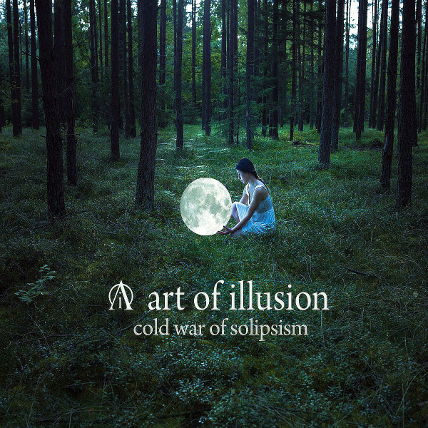 ART OF ILLUSION - Cold war of solipsism